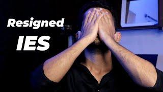 I Resigned from IES || AJAY D ||  AIR 26, ESE 2020