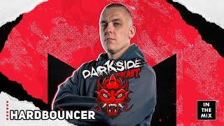 Hardbouncer - Darkside Podcast 347