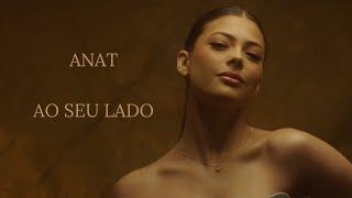 Anat - Ao Seu Lado