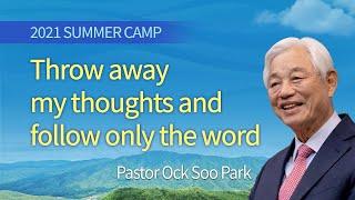 (En) Evening - Throw away my thoughts and follow only the word / Pastor. Ock Soo Park
