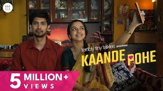 Kaande Pohe | Ahsaas Channa & Tushar Pandey | Valentine's Day Short Film | TTT