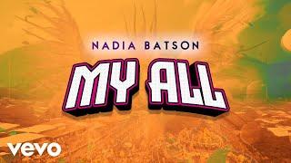 Nadia Batson - My All (Lyrics)