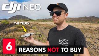 DJI Neo - 6 Reasons NOT to Buy this AWESOME Drone (The Truth)