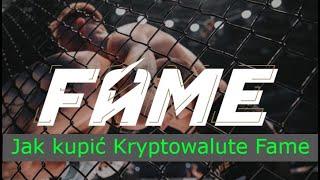 Jak i Gdzie kupić kryptowalute Fame mma bez 18 lat