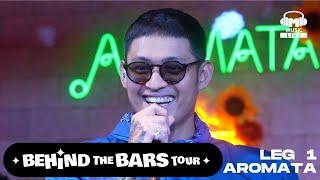 Behind the Bars Tour Aromata | Full Performance