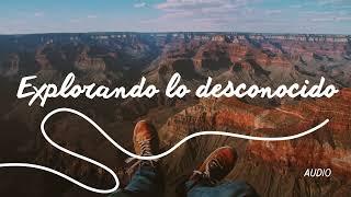 Consejos para la mente V: Explorando lo desconocido