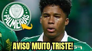 FORÇA ENDRICK! ELE NÃO MERECIA ISSO! SITUAÇÃO MUITO TRISTE! NOTÍCIAS DO PALMEIRAS