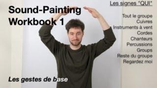 SoundPainting Workbook 1 Les gestes de base