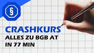 BGB AT Crashkurs - Zusammenfassung für die Klausur