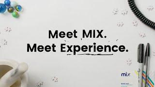 Meet Mixperience