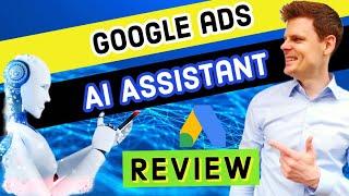 Google's New AI Assistant In Campaign Builder (Google Ads)