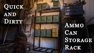 Quick and dirty build: Ammo can storage rack