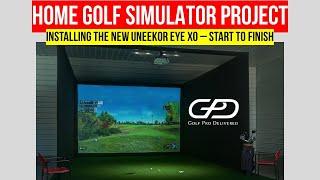 Golf Simulator Build - Start To Finish - New Uneekor EYE XO