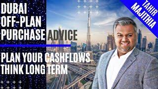 CASH FLOW IS KING. Most Common Mistakes People make while Purchasing Dubai Off Plan