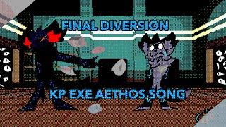 FINAL DIVERSION - A Kaiju Paradise EXE Aethos song