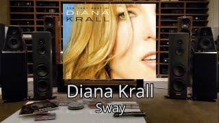 Diana Krall - Sway - Wilson Audio Sasha V,  D'Agostino Progression S350,  dCS Bartok Apex