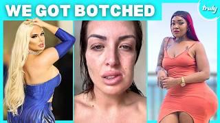 When Plastic Surgery Goes Wrong - We're Botched | HOOKED ON THE LOOK