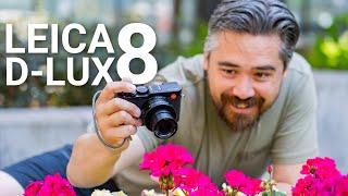 Leica D-Lux 8 Review: Hello Again, Old Friend!