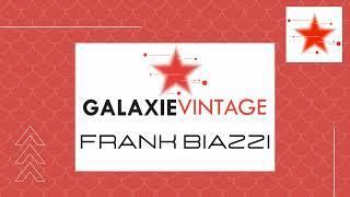 Galaxie Vintage •48• Frank Biazzi. Archive Retro Mixtape Home (Galaxie Radio).Mix Retro House.