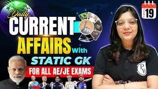 19 June 2025 Current Affairs  For All AE/JE Exams | Static GK 2025 | SSC JE | DDA JE | RRB JE