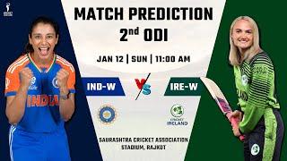 IND W vs IRE W 2nd ODI Dream 11 Team | India Women vs Ireland Women 2nd ODI Match PREDICTION