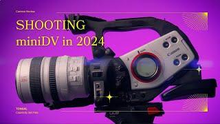 Shooting miniDV in 2024 - Trying it with the Canon XL-2