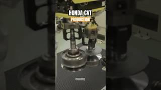 HONDA CVT Production  How This Automatic Transmission Was Born