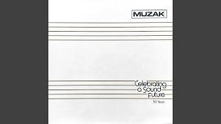 Muzak - Celebrating a Sound Future—50 Years