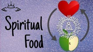 Feed Your Soul - Importance of Spiritual Food