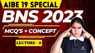 AIBE 19 SPECIAL BNS 2023 MCQ’S CLASS