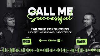 Episode 17: Tailored for Success: Property Investing with Casey Taylor