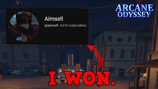 I Fought Aimsell and WON! | Arcane Odyssey