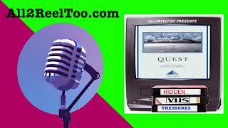 Quest (1984) - Hidden VHS Treasures | All2ReelToo - A Pop Culture Podcast