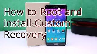 How to Root the Samsung Galaxy Note 4 and Install Custom Recovery [HD]