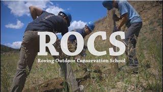 Roving Outdoor Conservation School (ROCS) - Philmont Scout Ranch