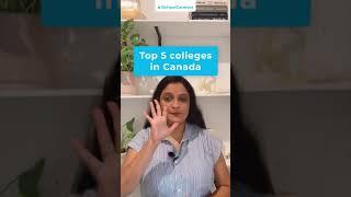 Top 5 colleges to study in Canada | iSchoolConnect