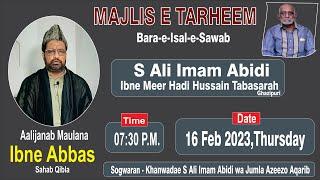  Live Majlise Tarheem Marhoom Ali Imam Abidi | Maulana Ibne Abbas Sb | Barabanki