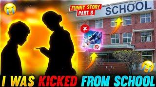 I WAS KICKED FROM SCHOOL  FUNNY STORY - Garena Free Fire