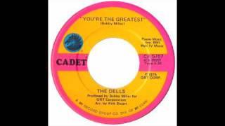 The Dells - You're The Greatest - Raresoulie