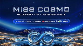 LIVE  MISS COSMO 2024 |  THE GRAND FINALE RED CARPET