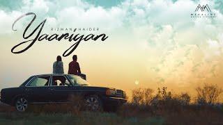 Rizwan Haider | Yaariyan | Official Video