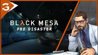 BLACK MESA: Pre-Disaster | Full Playthrough [1440p 60fps]