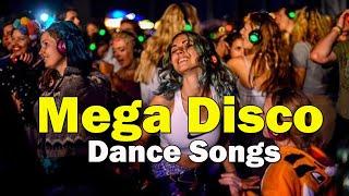 Mega Disco Dance Songs Legend - Golden Disco Greatest 70 80 90s - Eurodisco Megamix