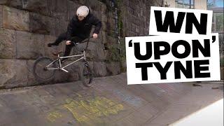 WN 'Upon Tyne' | Ride UK BMX