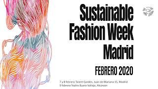 Primera Sustainable Fashion Week Madrid ¿te lo vas a perder? Febrero 2020