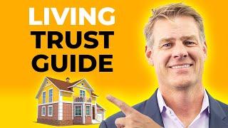 What Is A Living Trust & How It Works