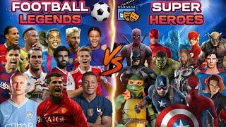 Football Legends ️ Super Heroes ️