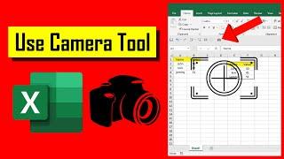 How to Use Camera Tool In Excel