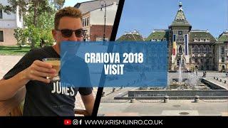 Craiova: A Journey Through Romania's Charms | Shakespearean Magic and Street Food Delights (2018)