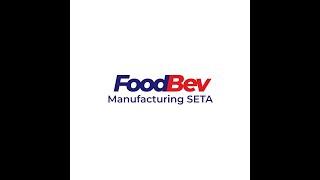 New FoodBev Manufacturing SETA Logo Launch